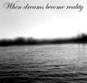 Image of Desolate Oasis "When Dreams Become Reality" CDr