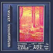 Image of THE VELVET UNDERGROUND  At the End of Cole Ave. - The Second Night 2xLP  (Keyhole)