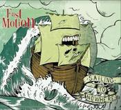 Image of Fast Motion - "Sailing to nowhere" EP