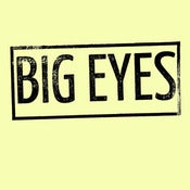 Image of Big Eyes - Demo 7"