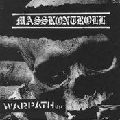 Image of Masskontrol Warpath 7" (Colored vinyl)
