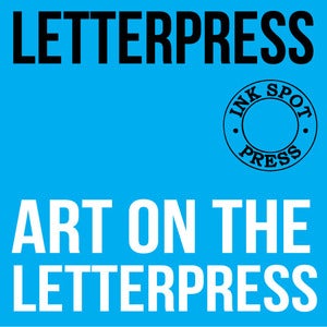 Image of Art On the Letterpress: Evenings (Sept - Oct)