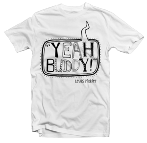 Image of OLD STOCK - Yeah Buddy T-Shirts
