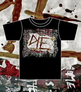 Image of DIE - SCUM - BLOOD Shirt