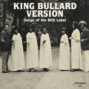 Image of Various - King Bullard Version - LP (NUMERO GROUP/NUMEROPHON)