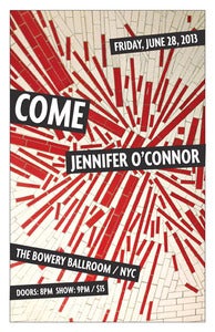 Image of Come/Jennifer O'Connor Ltd Ed Poster