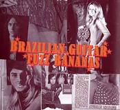 Image of  V/A 	 Brazilian Guitar Fuzz Bananas 	 2xLP (WPFC)