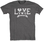 Image of Gray Love You T-Shirt