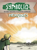 Image of Symbolia: Heroines