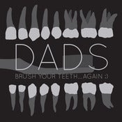 Image of Dads - Brush Your Teeth Again ;) LP