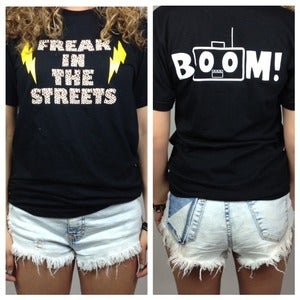 Image of NEW Freak in the Streets T-Shirt (Unisex)
