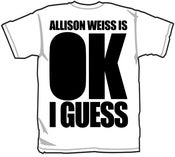 Image of 'OK I Guess' Tee