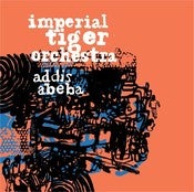 Image of Imperial Tiger Orchestra - Addis Abeba (12")