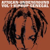 Image of African Underground: Hip-Hop Senegal