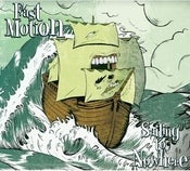 Image of MWR009 Fast Motion "Sailing To Nowhere"