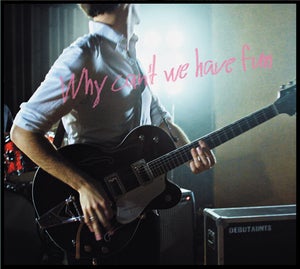 Image of "Why Can't We Have Fun" CD