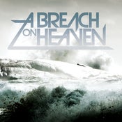 Image of A Breach On Heaven FULL LENGTH