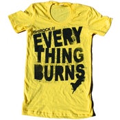 Image of "Everything Burns" Yellow Shirt