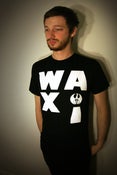 Image of Wax on Radio - WAX¡ [SOLD OUT]