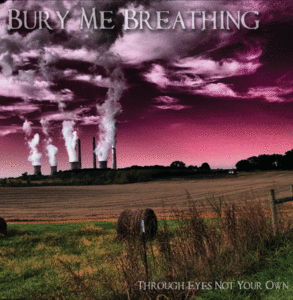 Image of "Through Eyes Not Your Own" EP
