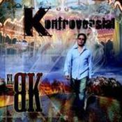 Image of BK RAP - KONTROVERSIAL