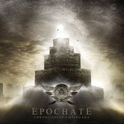 Image of Epochate - Chronicles Of A Dying Era - [Digipak]
