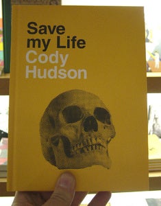 Image of Cody Hudson: Save My Life