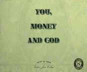 Image of You, Money, and God (CD Series)