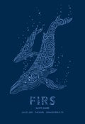 Image of Firs - Whales 13″x19″ one color silkscreen print
