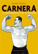 Image of Davide Toffolo - Carnera, la montagna che cammina