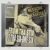 Image of Menacide and McNastee: From the Stix to the Six-One-Six