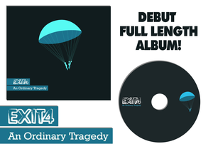 Image of Exit4 "An Ordinary Tragedy" - Full Length Album