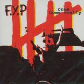 Image of F.Y.P. "Come Home Smelly" 10"