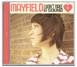 Image of MAYFIELD<br><i>I Won't Make a Sound</i><br>CD
