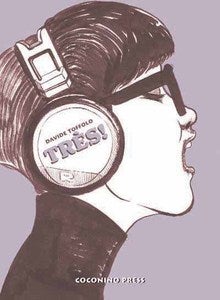 Image of Davide Toffolo - Très! Fumetti per il teatro