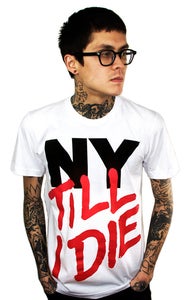 Image of NY Till I Die (White) (Mens)