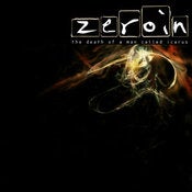 Image of Zeroin - The Death Of A Man Called Icarus