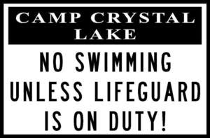 Image of Camp Crystal lake "No Swimming" Sign