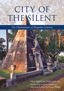 Image of <i>City of the Silent</i><br>Ted Ashton Phillips, Jr.