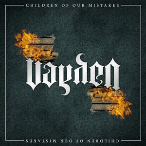 Image of Vayden - Children Of Our Mistakes