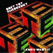 Image of Soft Toy Emergency - I Kno U Want It Signed 7"