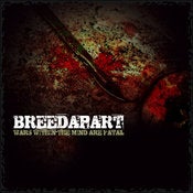 Image of Breedapart 'Wars within the mind are fatal'