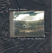 Image of Michael J Sheehy - Ghost On The Motorway