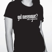 Image of Got Merengue? 100% Dominican