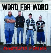 Image of Word For Word "Manchester Forever" CD