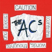 Image of The A.C.s - Caution: Contains Words, Thoughts & Ideas