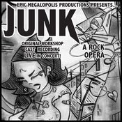 Image of JUNK: A Rock Opera (Original Cast Recording - LIVE in concert!)