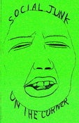 Image of Social Junk - On The Corner cassette