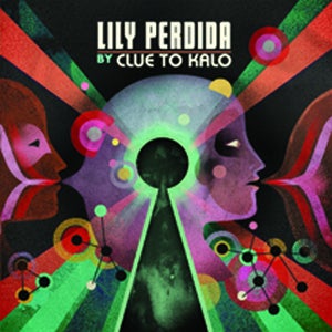 Image of Clue To Kalo - Lily Perdida