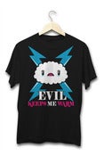 Image of Evil Keeps me warm